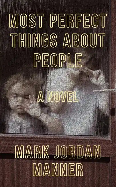 Most Perfect Things About People - Paperback