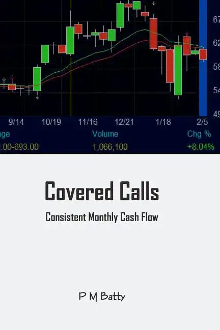 Covered Calls: Consistent Cash Flow - Paperback