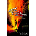 Lyric of the Circle Heart: The Bowman Family Trilogy - Paperback