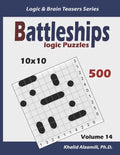 Battleships Logic Puzzles: 500 Puzzles (10x10): keep Your Brain Young - Paperback