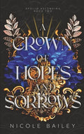 A Crown of Hopes and Sorrows - Paperback