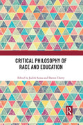 Critical Philosophy of Race and Education - Paperback