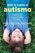 Dale La Vuelta Al Autismo - Paperback