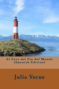 El Faro del Fin del Mundo - Paperback