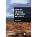 Quantum Artificial Intelligence with Qiskit - Hardcover