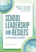 School Leadership for Results: A Focused Model - Paperback