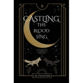 Castling: The Blood Sing - Paperback