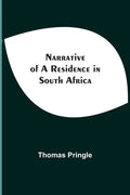 Narrative Of A Residence In South Africa - Paperback