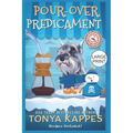 Pour-Over Predicament - Paperback