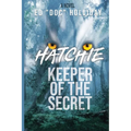 Hatchie- Keeper of the Secret - Paperback