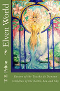 Elven World: Return of the Tuatha de Danann - Paperback