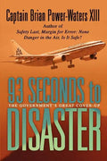 93 Seconds to Disaster: The Mystery of American Airbus Flight 587 - Paperback