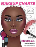 Makeup Charts - Face Charts for Makeup Artists: Black Model - ROUND face shape - Paperback