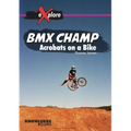 BMX Champ: Acrobats on a Bike - Paperback