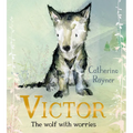 Victor, the Wolf with Worries - Hardcover