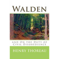 Walden and On the Duty of Civil Disobedience - Paperback
