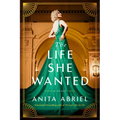 The Life She Wanted - Paperback