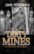 Dirty Mines: Coal Mining in Pennsylvania - Paperback