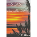 Until We Are Stardust - Paperback