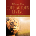 Words for Courageous Living - Paperback
