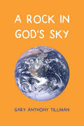 A Rock in God's Sky - Paperback