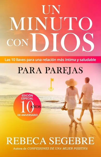 Un minuto con Dios para parejas: ￼Las 10 llaves para una relación más íntima y salud - Paperback