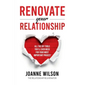 Renovate Your Relationship: All The DIY Tools You'll Ever Need For Your Most Important Project - Paperback