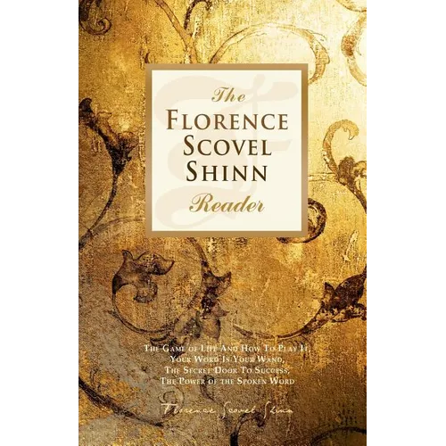 The Florence Scovel Shinn Reader - Paperback