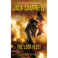 The Lost Fleet: Beyond the Frontier: Guardian - Mass Market Paperbound