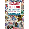 Hispanic Heritage and Participation on United States Stamps - Paperback