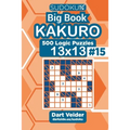 Sudoku Big Book Kakuro - 500 Logic Puzzles 13x13 (Volume 15) - Paperback