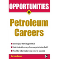 Opportunities in Petroleum - Paperback