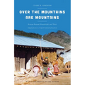 Over the Mountains Are Mountains: Korean Peasant Households and Their Adaptations to Rapid Industrialization - Paperback