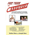 Fast Track for Caregivers - Hardcover