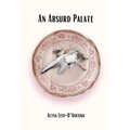 An Absurd Palate - Paperback