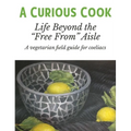 A Curious Cook - Hardcover