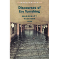Discourses of the Vanishing: Modernity, Phantasm, Japan - Paperback