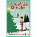 Yuletide Murder: Holiday Corner Christmas Cozy Mystery Book 4 - Paperback