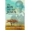 The Boy Who Met Jesus: Segatashya of Kibeho - Paperback
