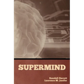 Supermind - Paperback