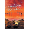 Love Letters To The Shore - Paperback
