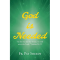 God is Needed - Paperback
