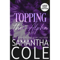 Topping the Alpha - Paperback
