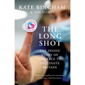 The Long Shot: The Inside Story of the Race to Vaccinate Britain - Hardcover