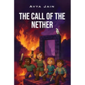 The Call of The Nether - Paperback