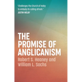 The Promise of Anglicanism - Paperback
