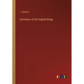 Estimates of the English Kings - Paperback