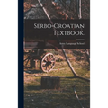 Serbo-Croatian Textbook. - Paperback