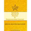 2023 Planner & Empowerment Journal - Hardcover