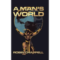 A Man's World - Hardcover